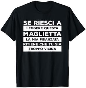 Se Riesci A Leggere Questa Maglietta La Mia Fidanzata Maglietta