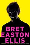 Less Than Zero by Bret Easton Ellis (2011-04-01)