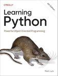 Learning Python: Powerful Object-Or
