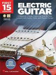 First 15 Lessons - Electric Guitar - A Beginner's Guide Book/Online Media