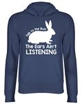 Shopagift Talk to the Butt the Ears ain't Listening Hooded Top Unisex Hoodie Navy Blue