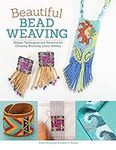 Beautiful Bead Weaving: Simple Tech
