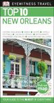 Top 10 New Orleans (DK Eyewitness Travel Guide)