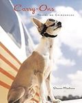 Carry Ons: Travelling Chihuahuas