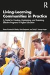 Living-Learning Communities in Practice