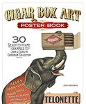 Cigar Box Art Poster Book: 30 Ready