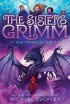 The Problem Child (The Sisters Grimm #3) (Volume 3) (Sisters Grimm, The, 3)