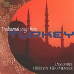 Traditional Songs From Turkey