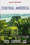 Insight Guides Central America (Travel Guide with Free eBook) (Insight Guides Main Series, 302)