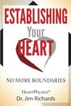 Establishing Your Heart: No More Bo