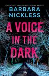 A Voice in the Dark (Benedict Hoffman and Helen Belle Book 1)