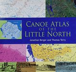 Canoe Atlas of the Little North