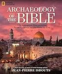 Archaeology of the Bible: The Great