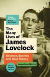 The Many Lives of James Lovelock: S