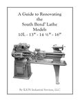 A Guide to Renovating the South Bend Lathe Models 10L 13 14-1/2 16