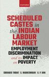 SCHEDULED CASTES IN THE INDIAN LABOUR MARKET:EMPL DISCR & IMP ON POV CLOTH: Employment Discrimination and Its Impact on Poverty