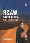 R&AW in Saudi Arabia for UPSC CSE