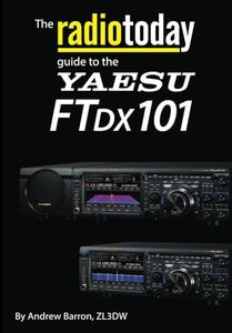 The Radio Today guide to the Yaesu FTDX101