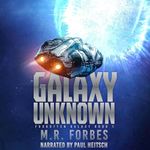 Galaxy Unknown: Forgotten Galaxy, Book 1