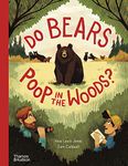 Do bears poop in the woods?: 1 (Go Wild)