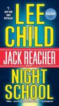 Night School: A Jack Reacher Novel