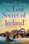 The Lost Secret of Ireland: Completely unforgettable and uplifting Irish fiction (Starlight Cottages Book 2)