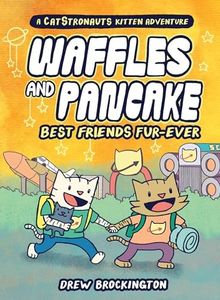 Waffles and Pancake: Best Friends Fur-Ever (A Graphic Novel): 4