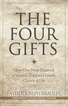 The Four Gifts: How One Priest Rece