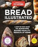 Bread Illustrated: A Step-By-Step G