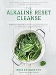 Alkaline Reset Cleanse: The 7-Day R