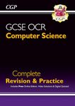 New GCSE Computer Science OCR Complete Revision & Practice includes Online Edition, Videos & Quizzes (CGP OCR GCSE Computer Science)