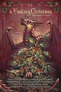 A Fantasy Christmas: Tales From The Hearth (Fantasy Anthologies)