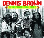 Dennis Brown The Inseparable Reggae Family (Various Artists)