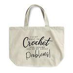 Kickass Tees I Just Want To Crochet Maxi Bag One Size Natural Funny Cool Knitting Gift Grandma Nan Shop Tote