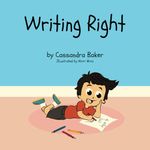 Writing Right: A Story About Dysgraphia