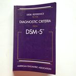 Desk Reference to the Diagnostic Criteria From DSM-5