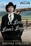 A Lost Love's Legacy (Sons Of A Gun Series Book 5)