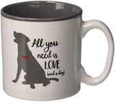 Mug for Dog Lover, Imprint: All You Need is Love and A Dog, 13 oz Ceramic