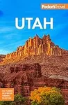 Fodor's Utah: with Zion, Bryce Cany