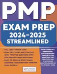 PMP Exam Prep Streamlined: The Most Comprehensive Book to Ace the Exam on Your First Attempt | Exam Tips, Tricks and Strategy, 2000+ Practice Questions, 500+ Flashcards, and Easy-to-Follow Study Plans