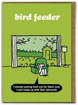 Modern Toss Official Funny Birthday Card - 'Bird Feeder' - Perfect For Friends Him Her Boy GirlFriend Colleague Partner - Sold By Brainbox Candy