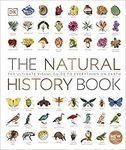 The Natural History Book: The Ultimate Visual Guide to Everything on Earth