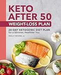 Keto After 50 Weight-Loss Plan: 28-