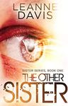 The Other Sister : A Contemporary Romance (Sister Series Book 1)