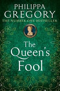 The Queen's Fool: A gripping Sunday Times bestselling Tudor historical fiction novel