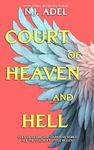 All the Teacher's Little Belles: Court of Heaven and Hell (Veils of Desire and Darkness Book 4)