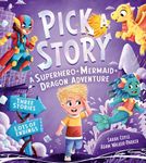 Pick a Story - A Dragon Mermaid Sup