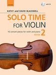 Solo Time for Violin Book 2 + CD: 16 concert pieces for violin and piano (Fiddle Time)