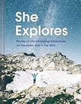 She Explores: Stories of Life-Chang
