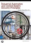 Industrial Automation and Control System Security Principles